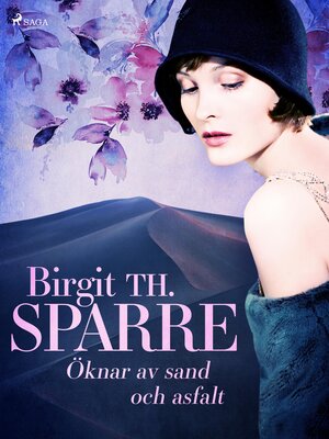 cover image of Öknar av sand och asfalt
